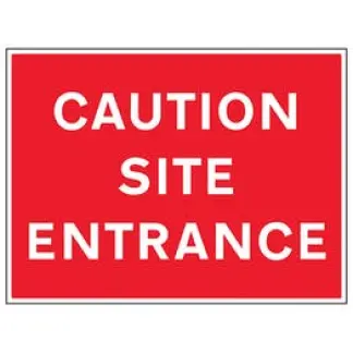 "Caution Site Entrance" 600 x 450 RP