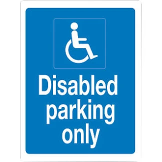 Aluminium Sign 300 x 400 'Parking For Disabled Only'