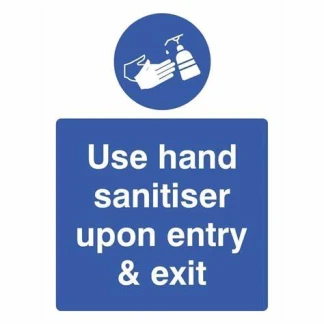 "Use Sanitiser On Entry!" 600 x 450 RP