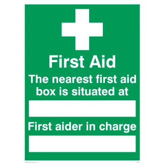 'The nearest first aid box is situated...' A4 sign