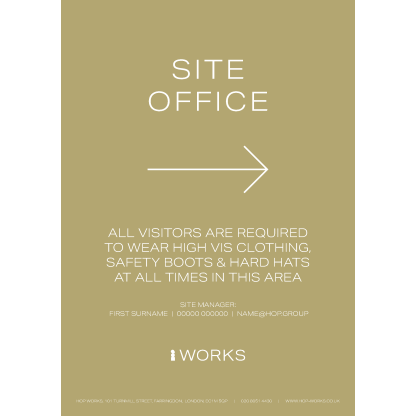 HOPWorks Site Office Right sign A4 - 3mm foamex (To include contact details each order)