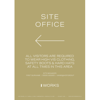 HOP001 Site Office Left sign A4 - 3mm foamex (To include contact details each order)