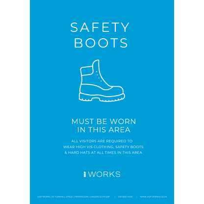 HOP001 Safety Boots must be worn sign A4 - 3mm Foamex