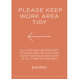 HOP001 Please keep work area tidy Left sign A4 - 3mm foamex