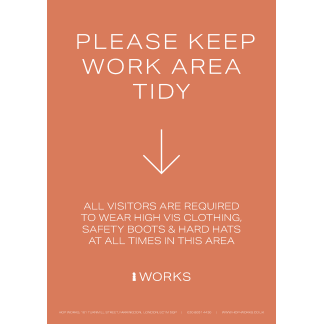 HOP001 Please keep work area tidy Below sign A4 - 3mm Foamex