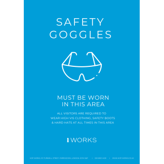 HOP001 Safety Goggles must be worn sign A4 - 3mm foamex