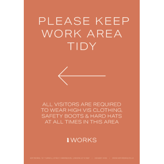 HOP001 Please keep work area tidy Left sign A3 - 3mm foamex