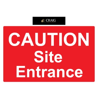 CRA001 Caution Site Entrance- No Admittance Access Only 500 x 300